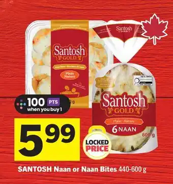 Foodland SANTOSH Naan or Naan Bites offer