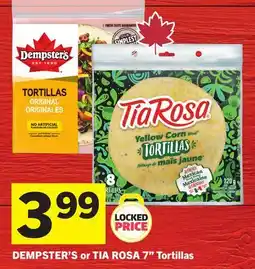 Foodland DEMPSTER'S or TIA ROSA 7 Tortillas offer