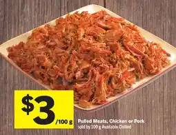Foodland Pulled Meats, Chicken or Pork offer