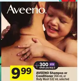 Foodland AVEENO Shampoo or Conditioner offer