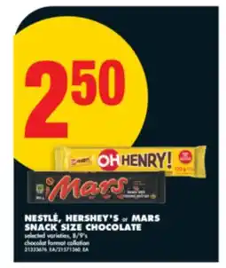 No Frills NESTLÉ, HERSHEY'S or MARS SNACK SIZE CHOCOLATE, 8/9' s offer