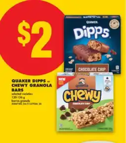 No Frills QUAKER DIPPS OR CHEWY GRANOLA BARS, 120-156 g offer