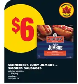 No Frills SCHNEIDERS JUICY JUMBOS or SMOKED SAUSAGES, 375/450 g offer