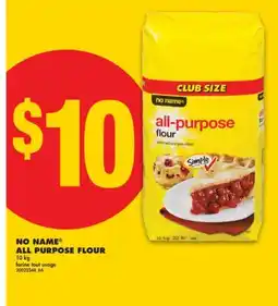 No Frills NO NAME ALL PURPOSE FLOUR 10 kg offer