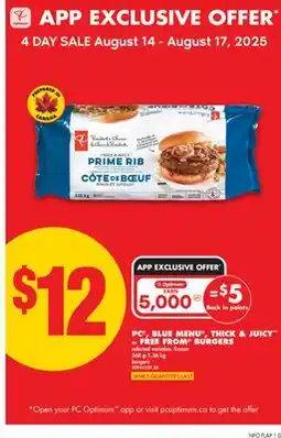 No Frills PC , BLUE MENU , THICK & JUICY or FREE FROM BURGERS, 568 g - 1.36 kg offer