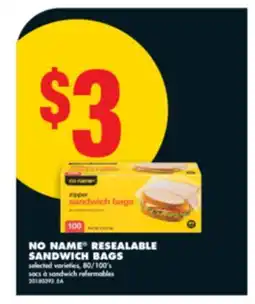 No Frills NO NAME RESEALABLE SANDWICH BAGS, 80/100's offer