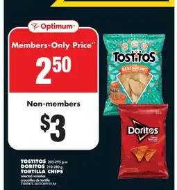 No Frills TOSTITOS, 205-295 g OR DORITOS, 210-280 g TORTILLA CHIPS offer