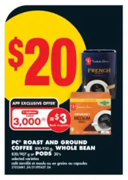 No Frills PC ROAST AND GROUND COFFEE 800-930 g, WHOLE BEAN, 820/907 g or PODS, 30 s offer