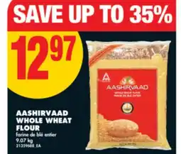 No Frills AASHIRVAAD WHOLE WHEAT FLOUR, 9.07 kg offer