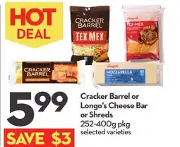 Longo's Cracker Barrel or Longo's Cheese Bar or Shreds offer