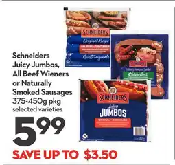Longo's Juicy Jumbos, All Beef Wieners or Naturally Smoked Sausages offer
