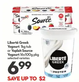Longo's Liberté Greek Yogourt 1kg tub or Yoplait Source Yogourt 16x100g pkg offer
