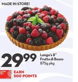 Longo's 8˝ Frutta di Bosco offer