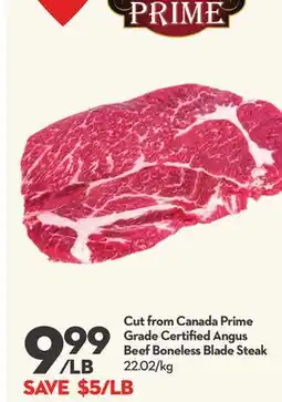 Longo's Cut from Canada Prime Grade Certified Angus Beef Boneless Blade Steak offer