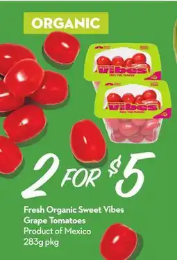 Longo's Fresh Organic Sweet Vibes Grape Tomatoes offer