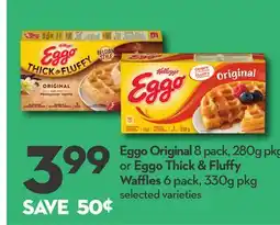 Longo's Eggo Original 8 pack, 280g pkg or Eggo Thick & Fluffy Waffles 6 pack, 330g pkg offer