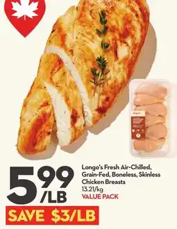 Longo's Fresh Air-Chilled, Grain-Fed, Boneless, Skinless Chicken Breasts offer