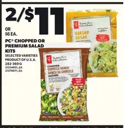 Loblaws PC CHOPPED OR PREMIUM SALAD KITS, 282-369 G offer