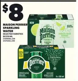 Loblaws MAISON PERRIER SPARKLING WATER, 8X330 ML offer
