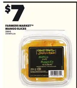 Loblaws FARMERS MARKET MANGO SLICES, 250 G offer