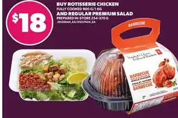Loblaws ROTISSERIE CHICKEN 900G/1 KG, REGULAR PREMIUM SALAD, 254-370 G offer