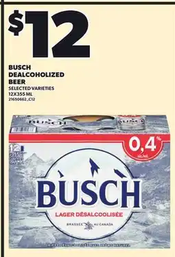Loblaws BUSCH DEALCOHOLIZED BEER, 12X355 ML offer