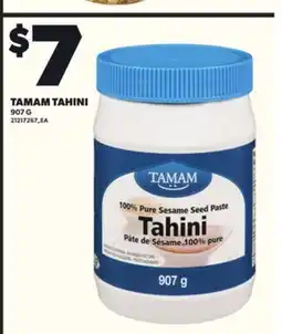 Loblaws TAMAM TAHINI, 907 G offer