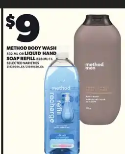 Loblaws METHOD BODY WASH, 532 ML, LIQUID HAND SOAP REFILL, 828 ML offer