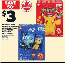 Loblaws CHRISTIE OREO, CHIPS AHOY! ANIMAL CRACKERS, TEDDY GRAHAMS OR POKÉMON SNACK PACKS, 144-200 G offer