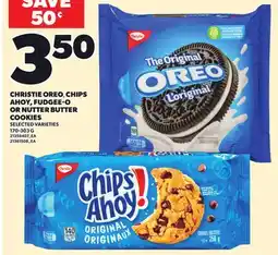 Loblaws CHRISTIE OREO CHIPS AHOY, FUDGEE-O OR NUTTER BUTTER, 170-303 G offer
