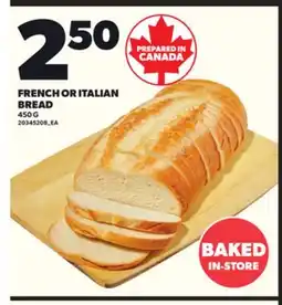 Loblaws FRENCH OR ITALIAN BREAD, 450 G offer