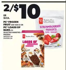 Loblaws PC FROZEN FRUIT, 300-600 G, PC LOADS OF BARS, 4'S offer