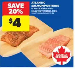 Real Canadian Superstore ATLANTIC SALMON PORTIONS, 113 G offer