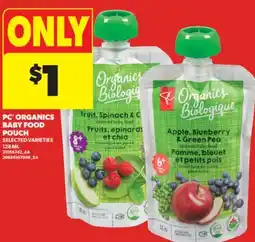 Real Canadian Superstore PC ORGANICS BABY FOOD POUCH, 128 ML offer
