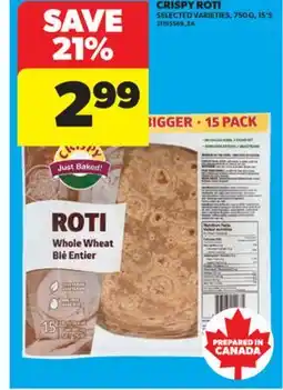 Real Canadian Superstore CRISPY ROTI, 750 G, 15'S offer