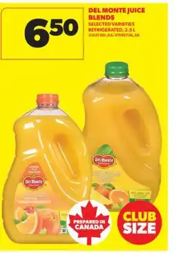 Real Canadian Superstore DEL MONTE JUICE BLENDS, 2.5 L offer