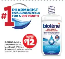 Real Canadian Superstore BIOTÈNE GEL 42 G TOOTHPASTE 100 ML, MOUTHWASH 473 ML OR SPRAYS 44ML offer