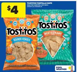 Real Canadian Superstore TOSTITOS TORTILLA CHIPS, 205-295 G offer