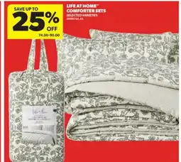 Real Canadian Superstore LIFE AT HOME COMFORTER SETS offer