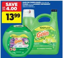 Real Canadian Superstore GAIN OR CHEER LIQUID 4.25/4.55 L OR FLINGS 25/42' S LAUNDRY DETERGENT offer