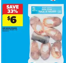 Real Canadian Superstore ASC BASA STEAKS, 1 KG offer