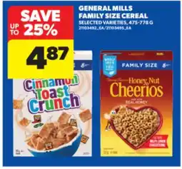 Real Canadian Superstore GENERAL MILLS FAMILY SIZE CEREAL, 475-778 G offer