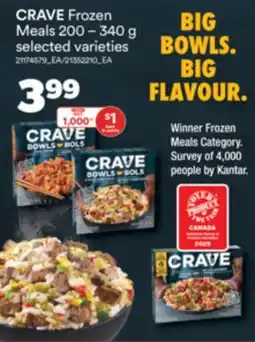Real Canadian Superstore CRAVE Frozen Meals, 200-340 G offer
