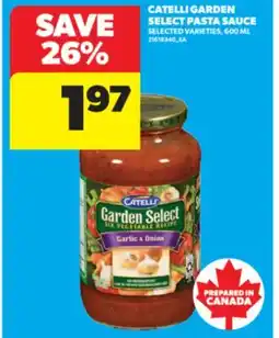 Real Canadian Superstore CATELLI GARDEN SELECT PASTA SAUCE, 600 ML offer