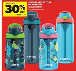 Real Canadian Superstore CONTIGO KIDS BOTTLES OR TUMBLERS offer