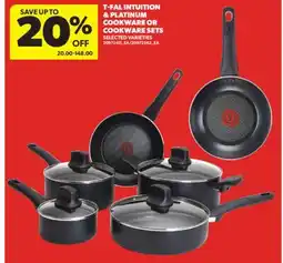 Real Canadian Superstore T-FAL INTUITION & PLATINUM COOKWARE OR COOKWARE SETS offer