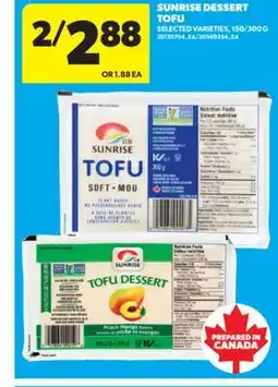 Real Canadian Superstore SUNRISE DESSERT TOFU, 150/300 G offer