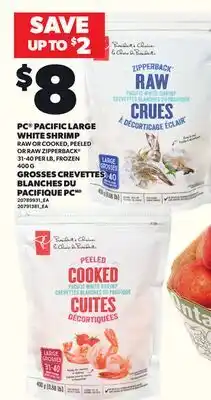 Independent Grocer PC PACIFIC LARGE WHITE SHRIMP RAW OR COOKED, PEELED OR RAW ZIPPERBACK , 31-40 PER LB FROZEN 400 G offer