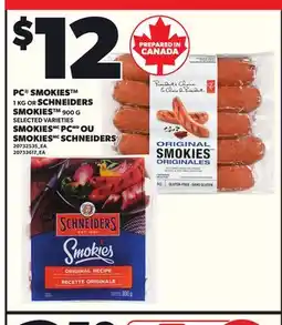 Independent Grocer PC SMOKIES 1 KG OR SCHNEIDERS SMOKIES 900 G offer