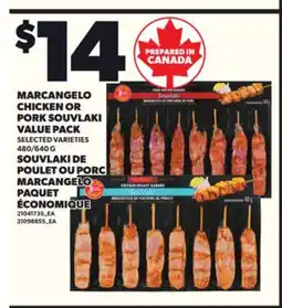 Independent Grocer MARCANGELO CHICKEN OR PORK SOUVLAKI VALUE PACK, 480/640 G offer